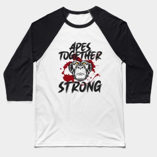 APES TOGETHER STRONG #1 V3 Baseball T-Shirt